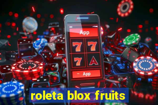 roleta blox fruits